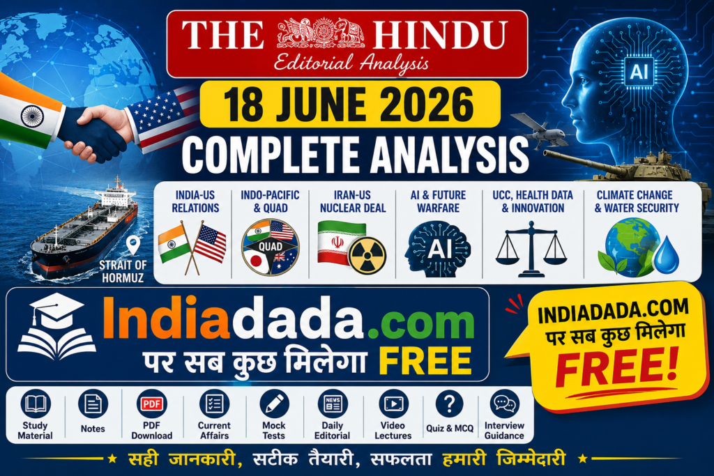 The Hindu Editorial Analysis 18 June 2026